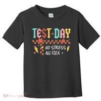 Testing Day Bruh No Stress All Flex Teacher Student Toddler T-Shirt thumb 0