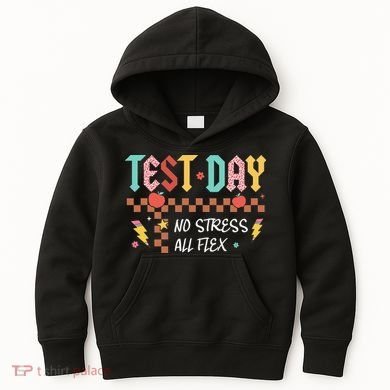 Testing Day Bruh No Stress All Flex Teacher Student Kids Hoodie
