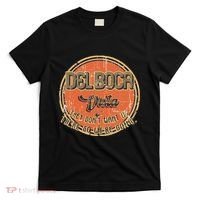 The Del Boca Vista They DonT #233 T-Shirt thumb 0