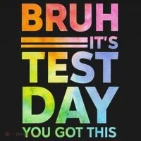 Testing Day Bruh Its Test Day You Got This Teacher Student Doggie Tank thumb 4