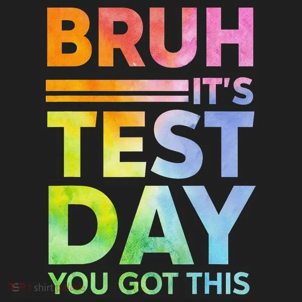 Testing Day Bruh Its Test Day You Got This Teacher Student Beanie