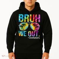 Tie Dye Bruh We Out Counselors Last Day Of School Hoodie thumb 2