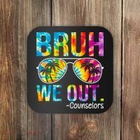 Tie Dye Bruh We Out Counselors Last Day Of School Coaster thumb 0