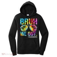 Tie Dye Bruh We Out Counselors Last Day Of School Women's Hoodie thumb 0