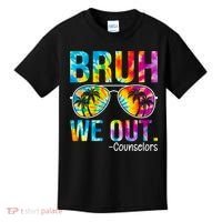 Tie Dye Bruh We Out Counselors Last Day Of School Kids T-Shirt thumb 0