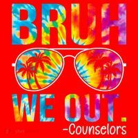 Tie Dye Bruh We Out Counselors Last Day Of School Santa Hat thumb 1