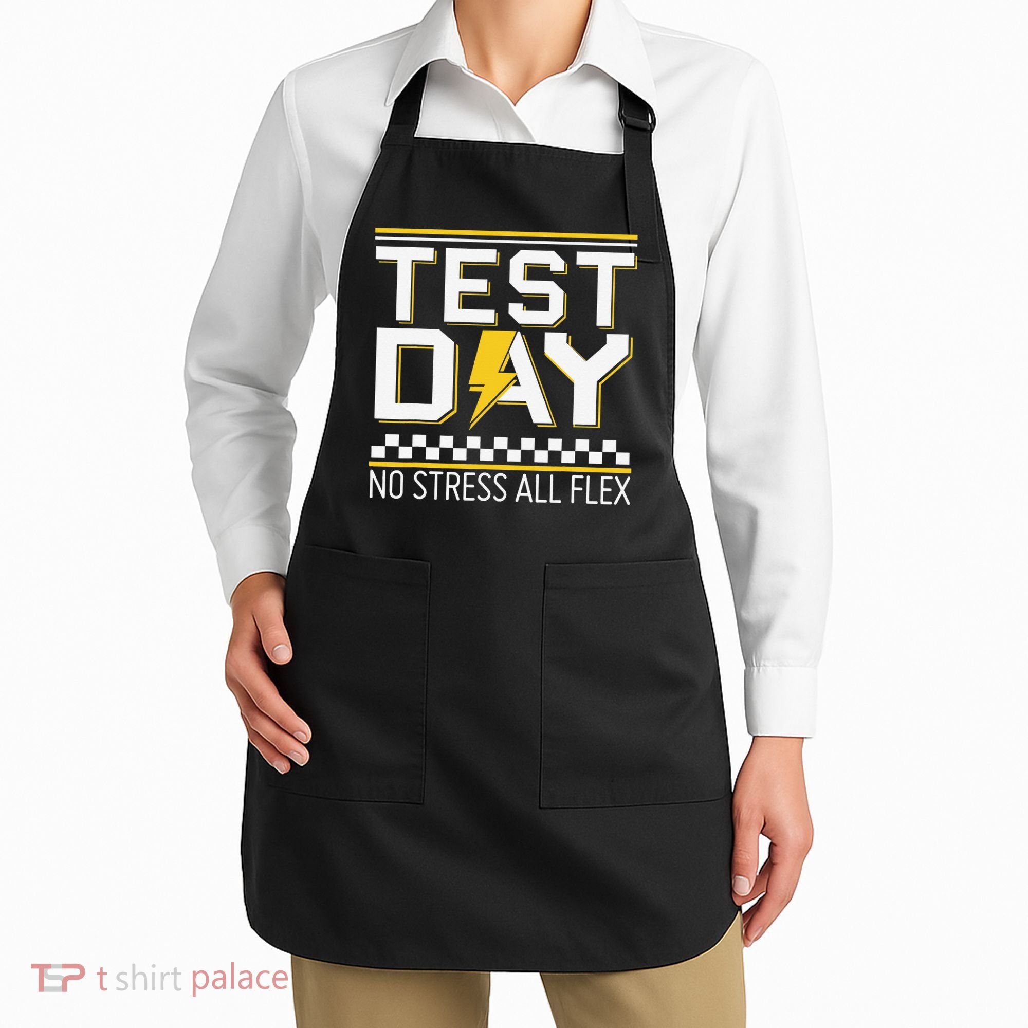 Testing Day Bruh No Stress All Flex Teacher Student Apron