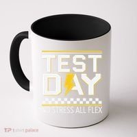 Testing Day Bruh No Stress All Flex Teacher Student Coffee Mug thumb 0
