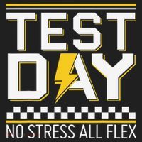 Testing Day Bruh No Stress All Flex Teacher Student Tumbler thumb 3