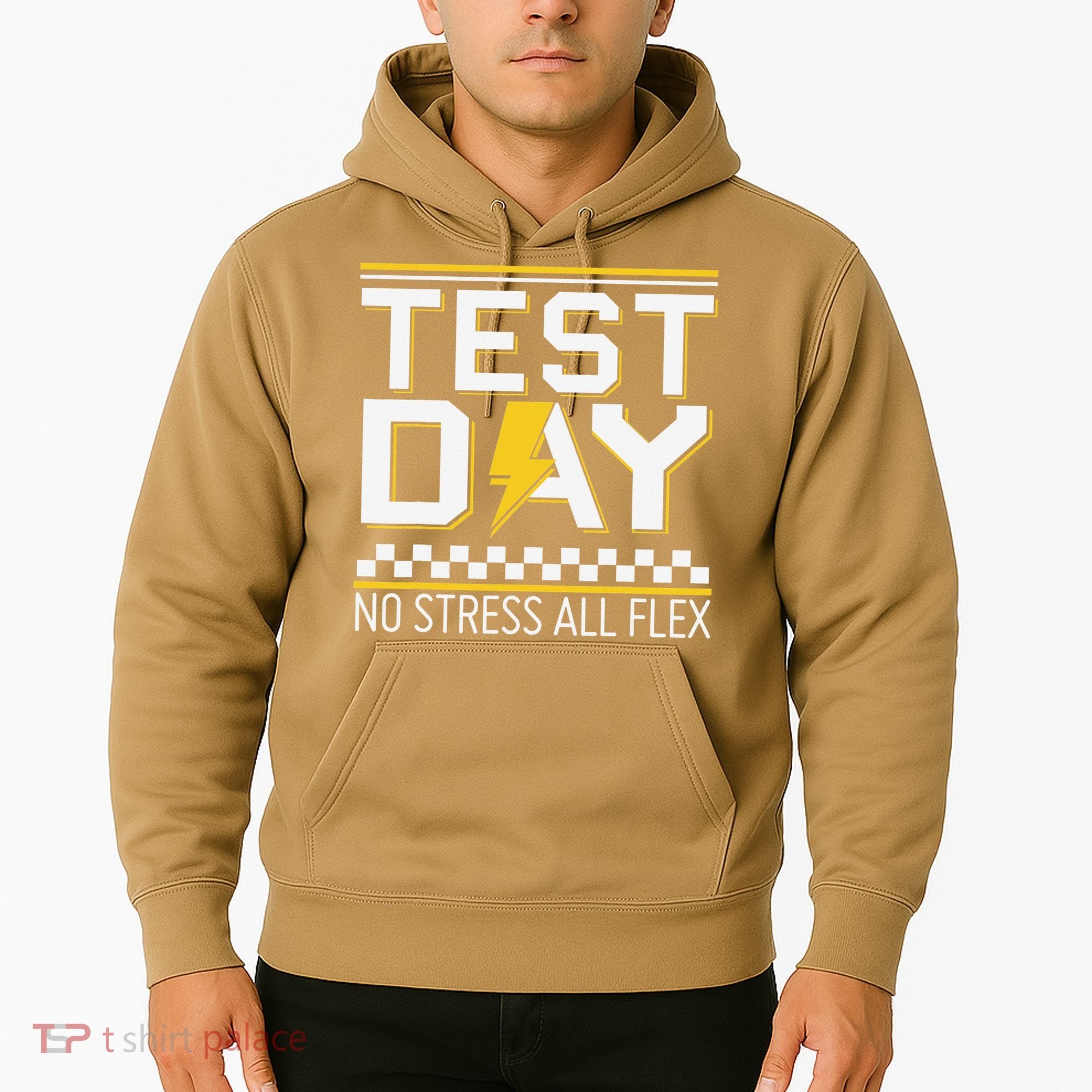 Testing Day Bruh No Stress All Flex Teacher Student Hoodie