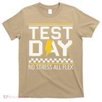 Testing Day Bruh No Stress All Flex Teacher Student T-Shirt thumb 0