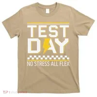 Testing Day Bruh No Stress All Flex Teacher Student T-Shirt thumb 0