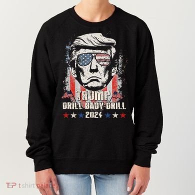 Trump Drill Baby Drill American Flag Women's Sweatshirt