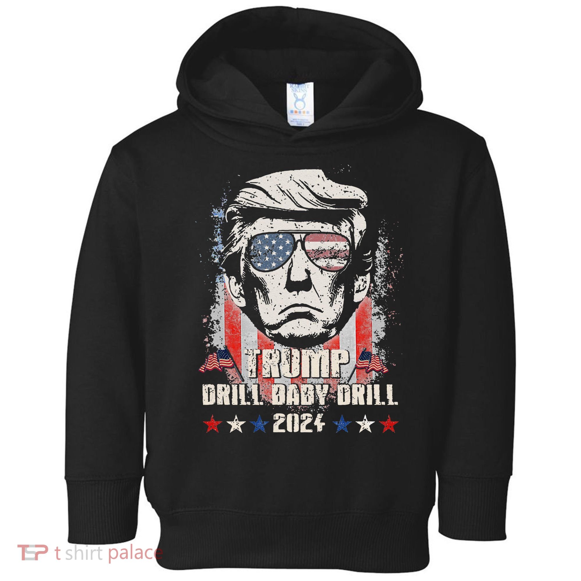 Trump Drill Baby Drill American Flag Toddler Hoodie