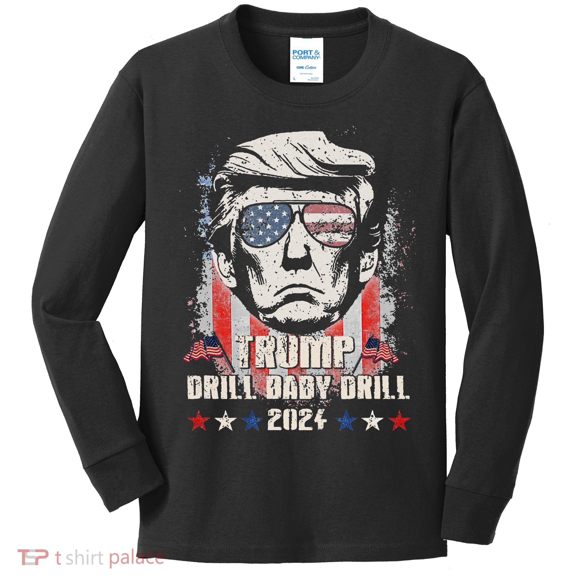 Trump Drill Baby Drill American Flag Kids Long Sleeve Shirt