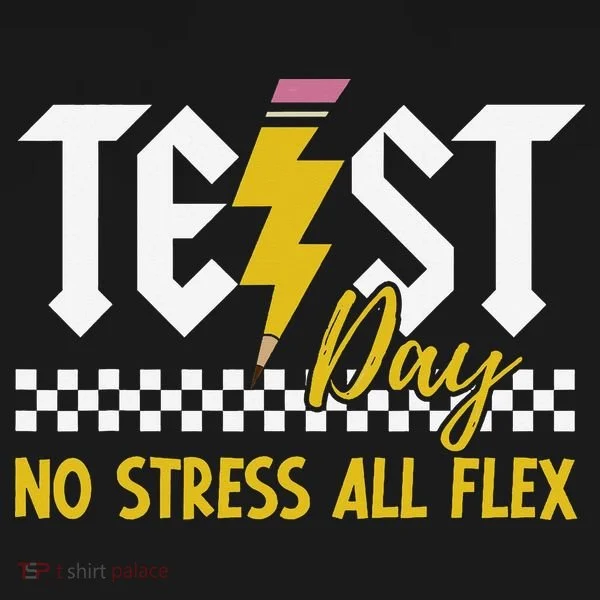 Testing Day Bruh No Stress All Flex Teacher Student Tank Top