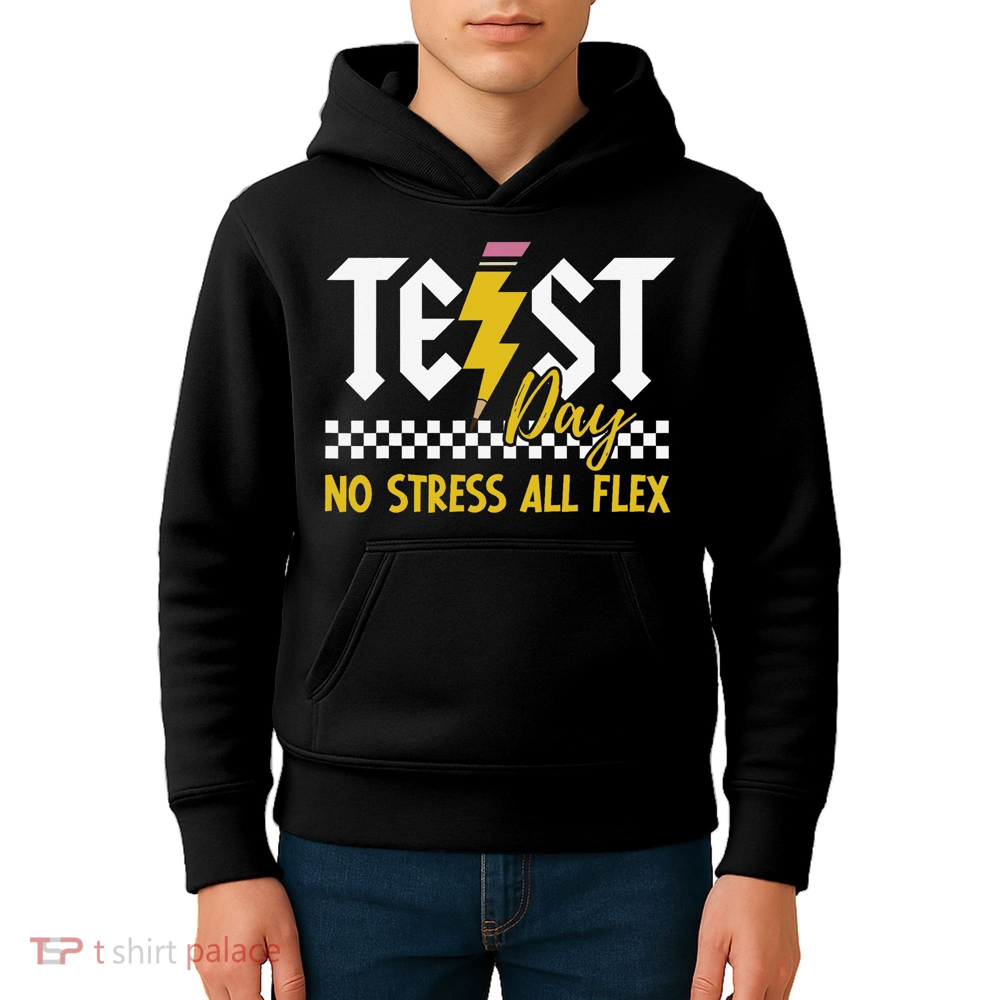 Testing Day Bruh No Stress All Flex Teacher Student Kids Hoodie