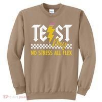 Testing Day Bruh No Stress All Flex Teacher Student Sweatshirt thumb 0