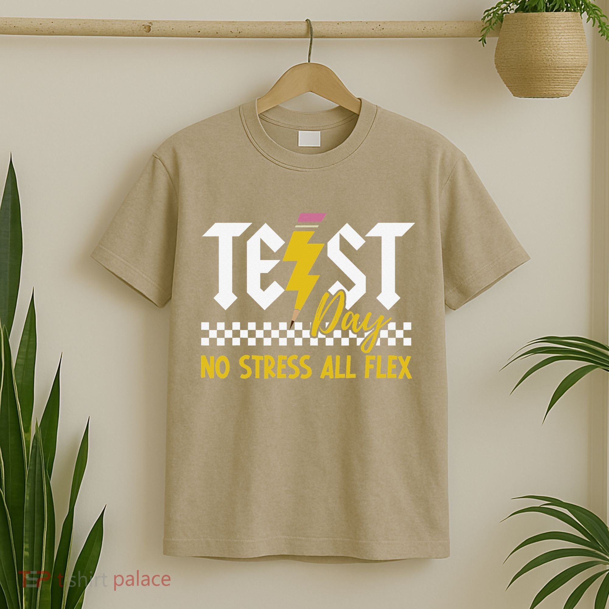 Testing Day Bruh No Stress All Flex Teacher Student T-Shirt