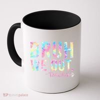 Tie Dye Bruh We Out Teacher Summer Break Last Day Of School Coffee Mug thumb 0