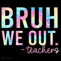 Tie Dye Bruh We Out Teacher Summer Break Last Day Of School Coffee Mug thumb 5