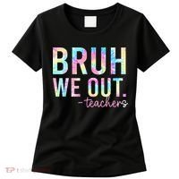 Tie Dye Bruh We Out Teacher Summer Break Last Day Of School Women's T-Shirt thumb 0