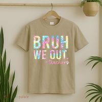 Tie Dye Bruh We Out Teacher Summer Break Last Day Of School T-Shirt thumb 2