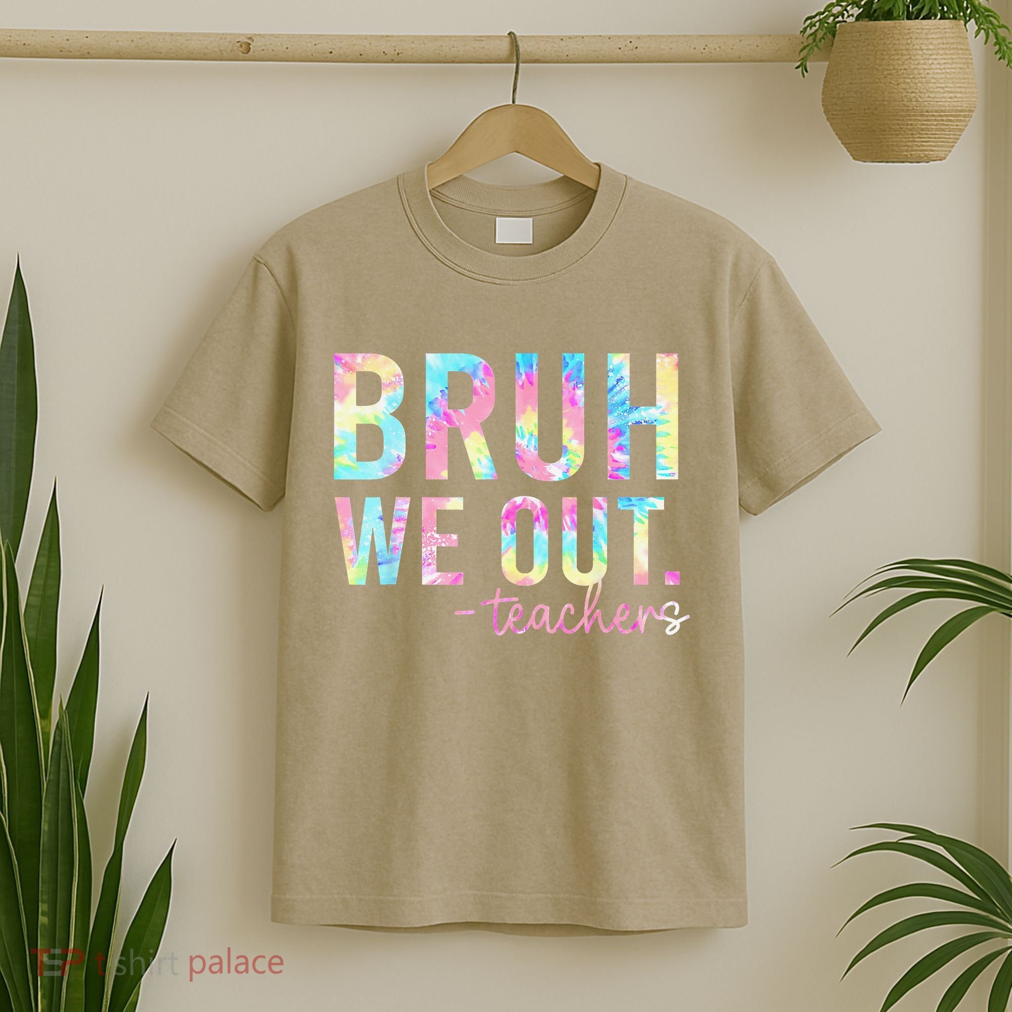 Tie Dye Bruh We Out Teacher Summer Break Last Day Of School T-Shirt