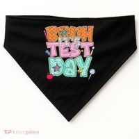 Testing Day Bruh Its Test Day You Got This Teacher Student USA-Made Doggie Bandana thumb 0