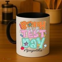 Testing Day Bruh Its Test Day You Got This Teacher Student Coffee Mug thumb 4