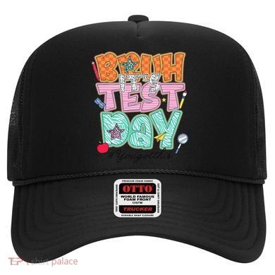 Testing Day Bruh Its Test Day You Got This Teacher Student Hat