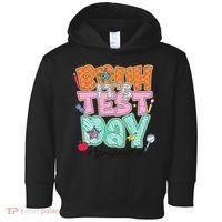Testing Day Bruh Its Test Day You Got This Teacher Student Toddler Hoodie thumb 0