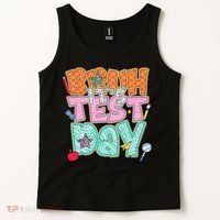 Testing Day Bruh Its Test Day You Got This Teacher Student Tank Top thumb 2