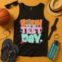 Testing Day Bruh Its Test Day You Got This Teacher Student Tank Top thumb 4