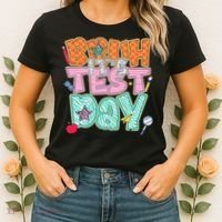 Testing Day Bruh Its Test Day You Got This Teacher Student Women's T-Shirt thumb 2