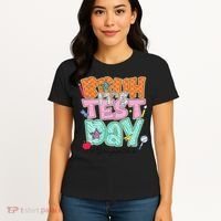 Testing Day Bruh Its Test Day You Got This Teacher Student Women's T-Shirt thumb 4