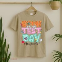 Testing Day Bruh Its Test Day You Got This Teacher Student T-Shirt thumb 2