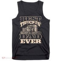 Truck Driver Best Trucking Dad Ever Trucker Fathers Day Tank Top thumb 0