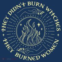 They Didn't Burn Witches They Burned Women Halloween Women's Hoodie thumb 2