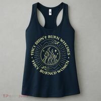 They Didn't Burn Witches They Burned Women Halloween Women's Tank Top thumb 3