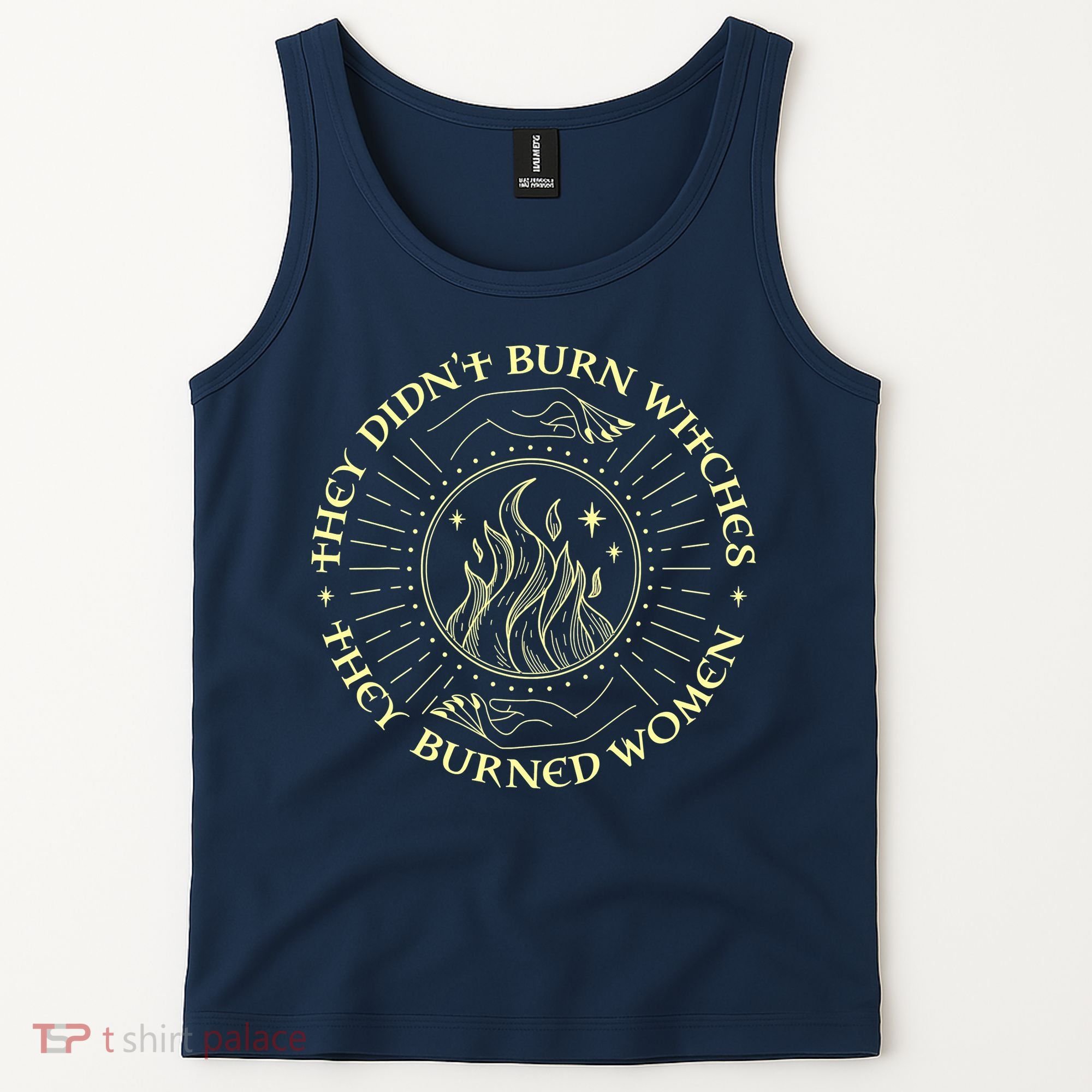 They Didn't Burn Witches They Burned Women Halloween Tank Top