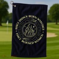 They Didn't Burn Witches They Burned Women Halloween Golf Towel thumb 1