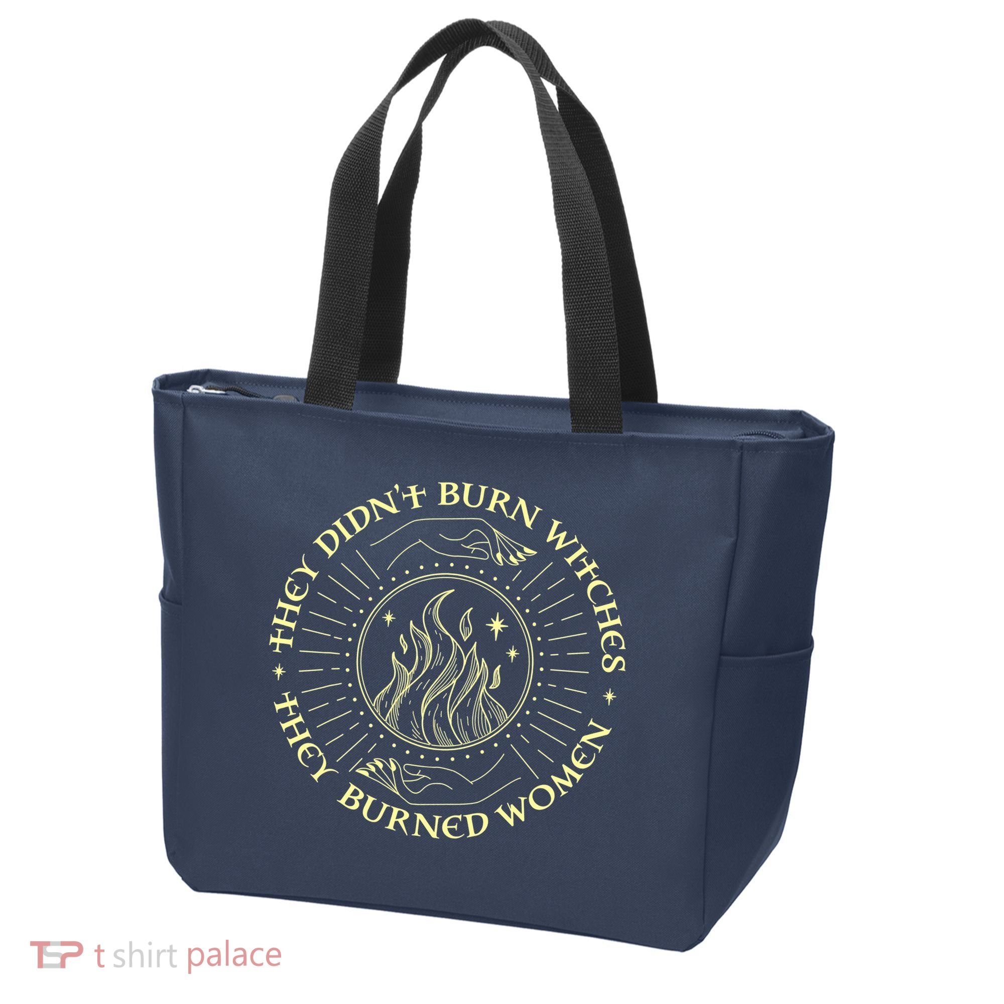 They Didn't Burn Witches They Burned Women Halloween Tote Bag