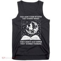 They Didn't Burn Witches They Burned Tank Top thumb 0