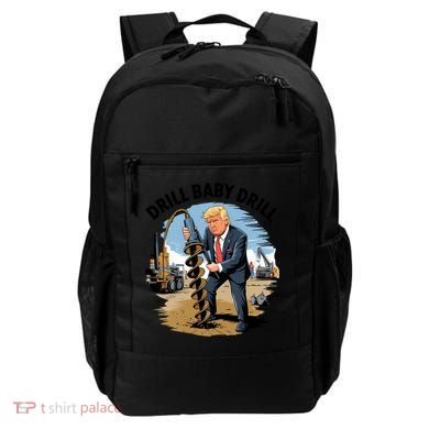 Trump Drill Baby Drill Backpack