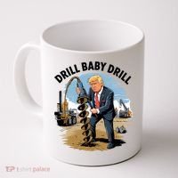 Trump Drill Baby Drill Coffee Mug thumb 0