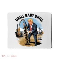 Trump Drill Baby Drill Mousepad thumb 0