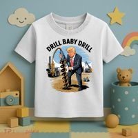 Trump Drill Baby Drill Toddler T-Shirt thumb 3