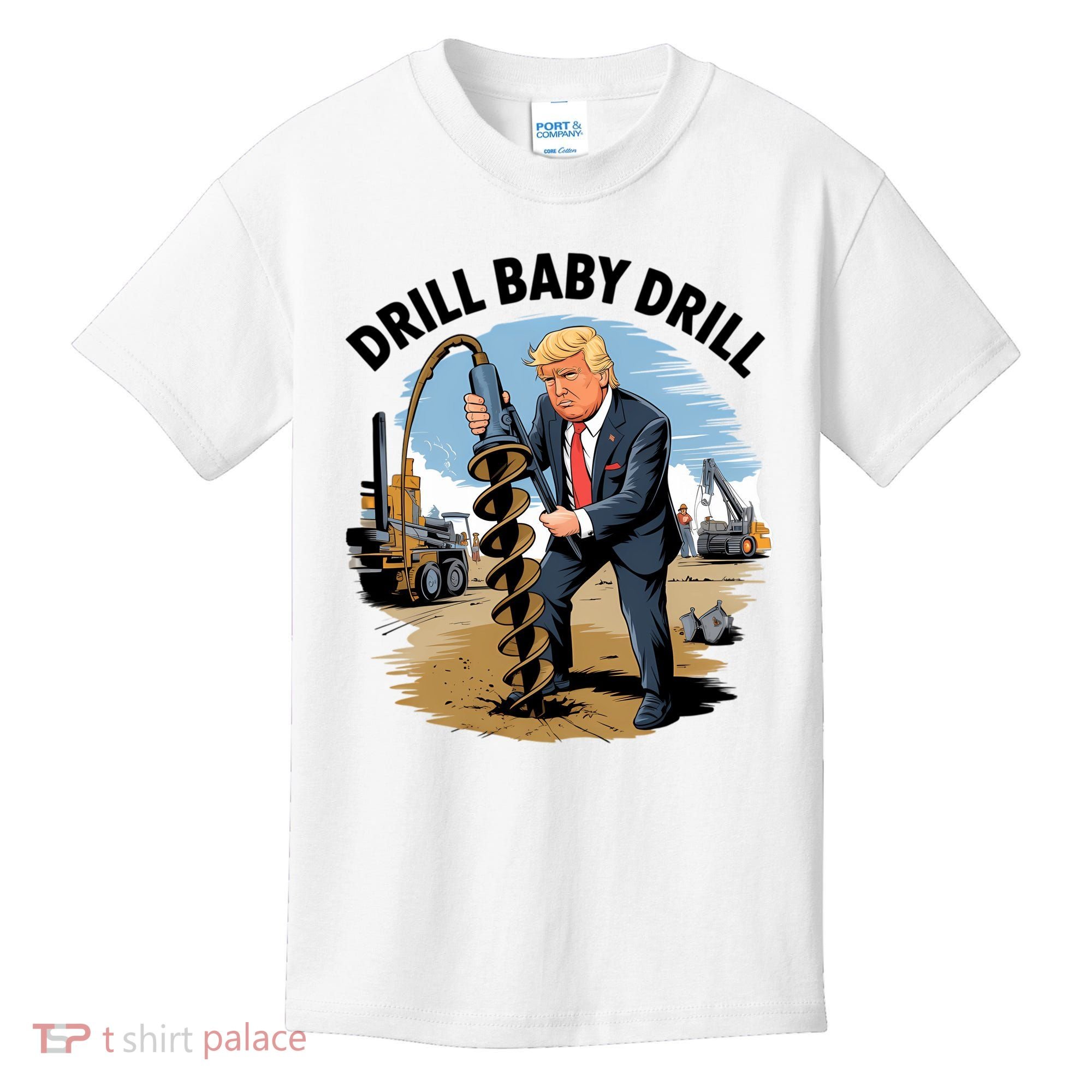 Trump Drill Baby Drill Kids T-Shirt