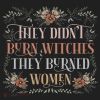 They Didn't Burn Witches They Burned Women Feminist Witch Tumbler thumb 3